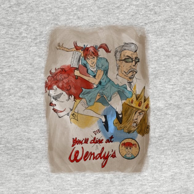 You’ll die at wendy’s by BRed_BT